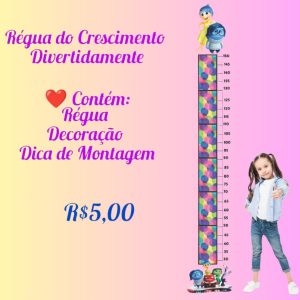 Régua do Crescimento Divertidamente