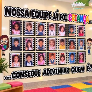 Painel Nossa Equipe Já Foi Criança